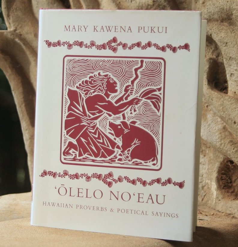 'Olelo No'Eau book from the Bishop Museum